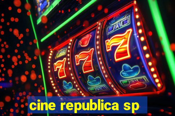 cine republica sp